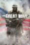 Nonton Film The Great War (2020) Sub Indo Download Movie Online DRAMA21 LK21 IDTUBE INDOXXI