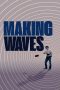 Nonton Film Making Waves: The Art of Cinematic Sound (2019) Sub Indo Download Movie Online DRAMA21 LK21 IDTUBE INDOXXI