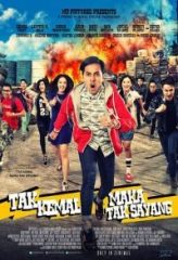 Nonton Film Tak Kemal Maka Tak Sayang (2014) Sub Indo Download Movie Online DRAMA21 LK21 IDTUBE INDOXXI