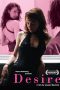 Nonton Film Desire (2011) Sub Indo Download Movie Online DRAMA21 LK21 IDTUBE INDOXXI