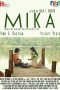 Nonton Film Mika (2013) Sub Indo Download Movie Online DRAMA21 LK21 IDTUBE INDOXXI