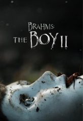 Nonton Film Brahms: The Boy II (2020) Sub Indo Download Movie Online DRAMA21 LK21 IDTUBE INDOXXI