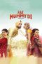 Nonton Film Jai Mummy Di (2020) Sub Indo Download Movie Online DRAMA21 LK21 IDTUBE INDOXXI