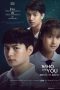 Nonton Film Who Are You (2020) Sub Indo Download Movie Online DRAMA21 LK21 IDTUBE INDOXXI