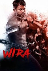 Nonton Film Wira (2019) Sub Indo Download Movie Online DRAMA21 LK21 IDTUBE INDOXXI