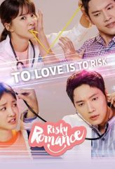 Nonton Film Risky Romance (2018) Sub Indo Download Movie Online DRAMA21 LK21 IDTUBE INDOXXI