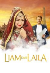 Nonton Film Liam dan Laila (2018) Sub Indo Download Movie Online DRAMA21 LK21 IDTUBE INDOXXI