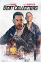 Nonton Film Debt Collectors (2020) Sub Indo Download Movie Online DRAMA21 LK21 IDTUBE INDOXXI