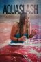 Nonton Film Aquaslash (2019) Sub Indo Download Movie Online DRAMA21 LK21 IDTUBE INDOXXI