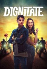 Nonton Film Dignitate (2020) Sub Indo Download Movie Online DRAMA21 LK21 IDTUBE INDOXXI