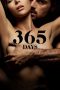 Nonton Film 365 Days (2020) Sub Indo Download Movie Online DRAMA21 LK21 IDTUBE INDOXXI