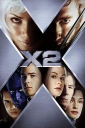 Nonton Film X-Men 2 (2003) Sub Indo Download Movie Online DRAMA21 LK21 IDTUBE INDOXXI