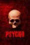 Nonton Film Psycho (2020) Sub Indo Download Movie Online DRAMA21 LK21 IDTUBE INDOXXI