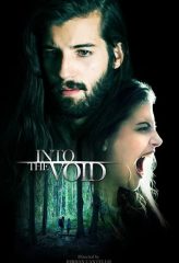 Nonton Film Into The Void (2019) Sub Indo Download Movie Online DRAMA21 LK21 IDTUBE INDOXXI