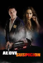 Nonton Film Above Suspicion (2019) Sub Indo Download Movie Online DRAMA21 LK21 IDTUBE INDOXXI