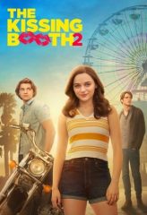 Nonton Film The Kissing Booth 2 (2020) Sub Indo Download Movie Online DRAMA21 LK21 IDTUBE INDOXXI