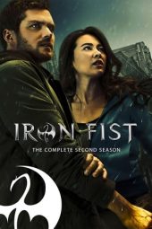 Nonton Film Marvel’s Iron Fist 2 (2018) Sub Indo Download Movie Online DRAMA21 LK21 IDTUBE INDOXXI