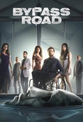 Nonton Film Bypass Road (2019) Sub Indo Download Movie Online DRAMA21 LK21 IDTUBE INDOXXI