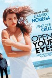 Nonton Film Open Your Eyes (1997) Sub Indo Download Movie Online DRAMA21 LK21 IDTUBE INDOXXI