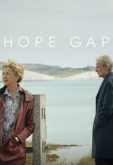 Nonton Film Hope Gap (2019) Sub Indo Download Movie Online DRAMA21 LK21 IDTUBE INDOXXI