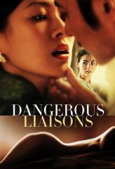 Nonton Film Dangerous Liaisons (2012) Sub Indo Download Movie Online DRAMA21 LK21 IDTUBE INDOXXI