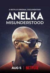 Nonton Film Anelka: Misunderstood (2020) Sub Indo Download Movie Online DRAMA21 LK21 IDTUBE INDOXXI