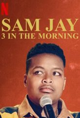 Nonton Film Sam Jay: 3 in the Morning (2020) Sub Indo Download Movie Online DRAMA21 LK21 IDTUBE INDOXXI