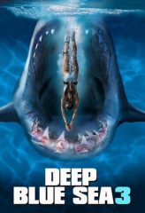 Nonton Film Deep Blue Sea 3 (2020) Sub Indo Download Movie Online DRAMA21 LK21 IDTUBE INDOXXI