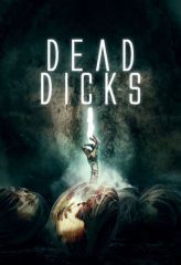 Nonton Film Dead Dicks (2019) Sub Indo Download Movie Online DRAMA21 LK21 IDTUBE INDOXXI