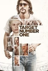 Nonton Film Target Number One (2020) Sub Indo Download Movie Online DRAMA21 LK21 IDTUBE INDOXXI