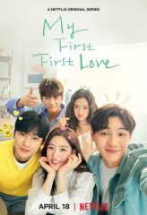 Nonton Film My First First Love (2019) Sub Indo Download Movie Online DRAMA21 LK21 IDTUBE INDOXXI