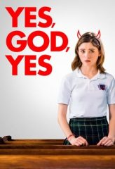 Nonton Film Yes, God, Yes (2019) Sub Indo Download Movie Online DRAMA21 LK21 IDTUBE INDOXXI