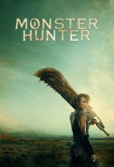 Nonton Film Monster Hunter (2020) Sub Indo Download Movie Online DRAMA21 LK21 IDTUBE INDOXXI