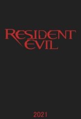 Nonton Film Resident Evil (2021) Sub Indo Download Movie Online DRAMA21 LK21 IDTUBE INDOXXI