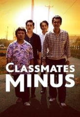 Nonton Film Classmates Minus (2020) Sub Indo Download Movie Online DRAMA21 LK21 IDTUBE INDOXXI