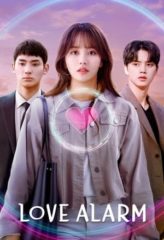 Nonton Film Love Alarm 2 (2021) Sub Indo Download Movie Online DRAMA21 LK21 IDTUBE INDOXXI