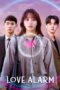 Nonton Film Love Alarm 2 (2021) Sub Indo Download Movie Online DRAMA21 LK21 IDTUBE INDOXXI