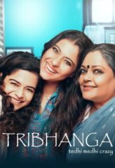 Nonton Film Tribhanga (2021) Sub Indo Download Movie Online DRAMA21 LK21 IDTUBE INDOXXI