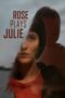 Nonton Film Rose Plays Julie (2019) Sub Indo Download Movie Online DRAMA21 LK21 IDTUBE INDOXXI