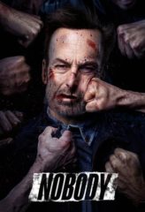 Nonton Film Nobody (2021) Sub Indo Download Movie Online DRAMA21 LK21 IDTUBE INDOXXI