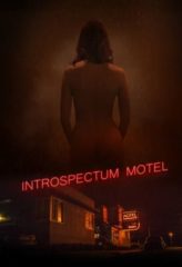 Nonton Film Introspectum Motel (2021) Sub Indo Download Movie Online DRAMA21 LK21 IDTUBE INDOXXI