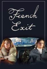 Nonton Film French Exit (2021) Sub Indo Download Movie Online DRAMA21 LK21 IDTUBE INDOXXI