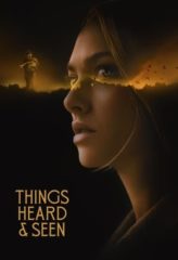 Nonton Film Things Heard & Seen (2021) Sub Indo Download Movie Online DRAMA21 LK21 IDTUBE INDOXXI