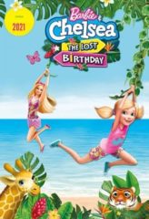 Nonton Film Barbie & Chelsea the Lost Birthday (2021) Sub Indo Download Movie Online DRAMA21 LK21 IDTUBE INDOXXI