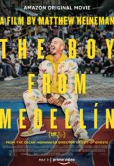 Nonton Film The Boy from Medellín (2020) Sub Indo Download Movie Online DRAMA21 LK21 IDTUBE INDOXXI