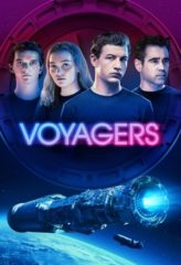 Nonton Film Voyagers (2021) Sub Indo Download Movie Online DRAMA21 LK21 IDTUBE INDOXXI