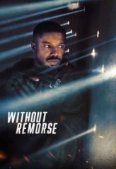 Nonton Film Tom Clancy’s Without Remorse (2021) Sub Indo Download Movie Online DRAMA21 LK21 IDTUBE INDOXXI