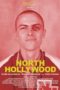 Nonton Film North Hollywood (2021) Sub Indo Download Movie Online DRAMA21 LK21 IDTUBE INDOXXI