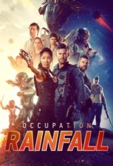 Nonton Film Occupation: Rainfall (2021) Sub Indo Download Movie Online DRAMA21 LK21 IDTUBE INDOXXI