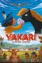 Nonton Film Yakari, a Spectacular Journey (2020) Sub Indo Download Movie Online DRAMA21 LK21 IDTUBE INDOXXI